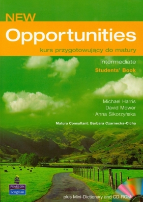 Opportunities New Intermediate Students Book z płytą CD - Harris Michael, Mower David, Sikorzyńska Anna