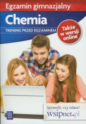 Egzamin gimnazjalny Chemia Trening przed egzaminem - <br />