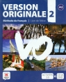 Version Originale 2 Podręcznik + CD + DVD A2 Denyer Monique, Garmendia Agustin, Royer Corinne