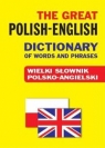 The Great Polish-English Dictionary of Words and Phrases Wielki słownik Gordon Jacek