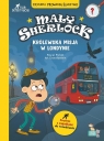 Mały Scherlock. Królewska Misja w Londynie Pascal Prevot