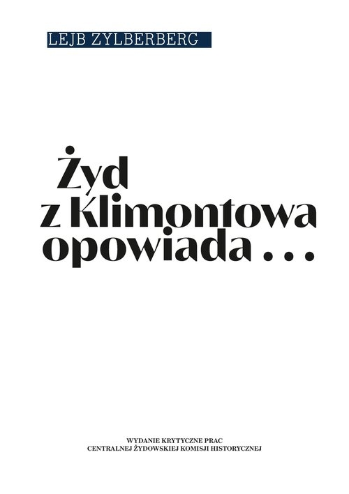 Żyd z Klimontowa opowiada