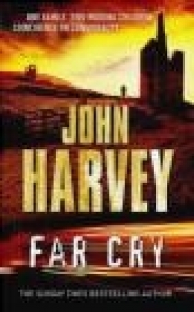 Far Cry John Harvey, J. Harvey