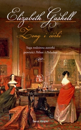 Żony i córki - Gaskell Elizabeth