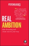 Real Ambition Quit Dreaming and Create Success Your Way