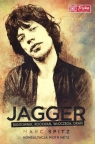 Jagger buntownik, rockman włóczęga, drań Spitz Marc