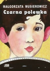 Czarna polewka - Małgorzata Musierowicz