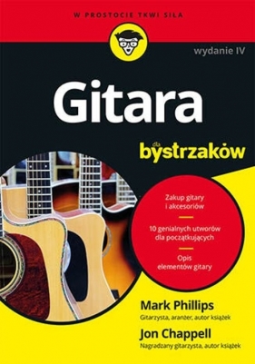 Gitara dla bystrzaków - Mark Phillips, Jon Chappell