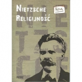 Nietzsche. Religijność