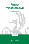 Prawo mieszkaniowe Opracowanie zbiorowe