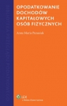 Opodatkowanie dochodów kapitałowych osób fizycznych Panasiuk Anna Maria
