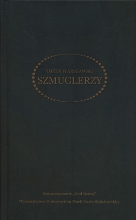 Szmuglerzy - Warszawski Ojzer