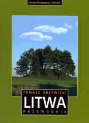 Litwa. Przewodnik - Krzywicki Tomasz 