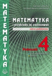 Matematyka i przykłady zast. 4 LO podręcznik ZP - Alicja Cewe, Magryś-Walczak Alina, Halina Nahorsk