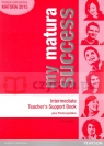 My Matura Success Intermediate Teacher's Book+ CDR Stuart McKinlay, Bob Hastings, Beata Trapnell, Tomasz Siuta, Catherine Bright