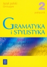 Gramatyka i stylistyka 2 podręcznik Gimnazjum Czarniecka-Rodzik Zofia