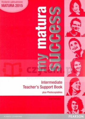 My Matura Success Intermediate Teacher's Book+ CDR - Stuart McKinlay, Catherine Bright, Bob Hastings, Tomasz Siuta, Beata Trapnell