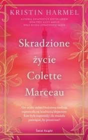 Skradzione życie Colette Marceau - Kristin Harmel