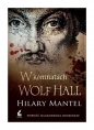 W komnatach Wolf Hall - Hilary Mantel