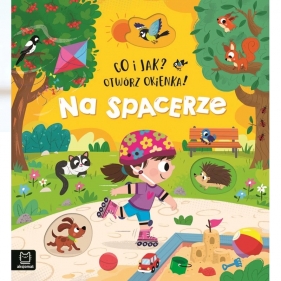 Co i jak? Otwórz okienka! Na spacerze - Agnieszka Bator