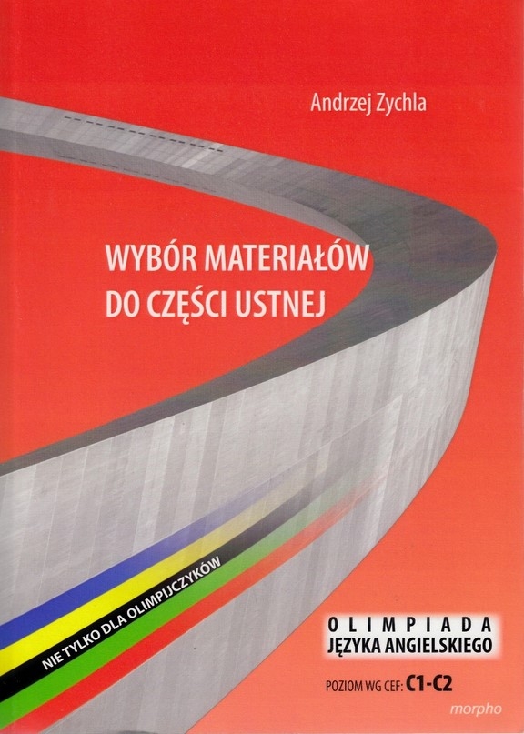 Wybór materiałów do części ustnej. Olimpiada Języka Angielskiego