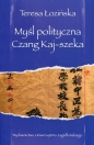 Myśl polityczna Czang Kaj-szeka - Teresa Łozińska