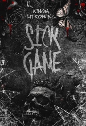 Sick Game - Kinga Litkowiec