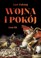Wojna i pokój t.3 - Lew Tołstoj