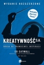Kreatywność S.A. Droga do prawdziwej inspiracji. Wydanie rozszerzone - Ed Catmull, Ed Catmull, Amy Wallace
