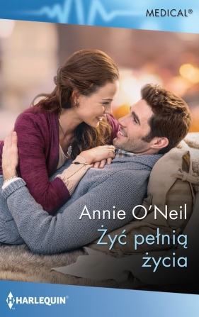 Żyć pełnią życia - Annie O'Neil