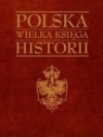 Polska Wielka księga historii