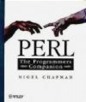 PERL Programmer's Companion Nigel Chapman, N Chapman