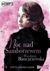 Noc nad Samborzewem (Audiobook) - Bancarzewska Wiesława