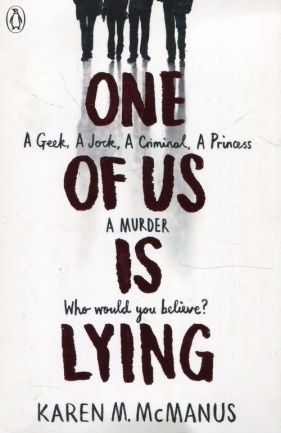 One Of Us Is Lying - Karen M. McManus