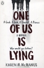 One Of Us Is Lying - Karen M. McManus, Karen M. McManus
