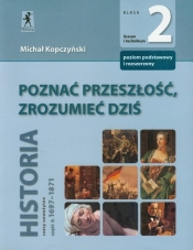 Poznać przeszłość zrozumieć dziś 2 Podręcznik Historia Czasy nowożytne część 2