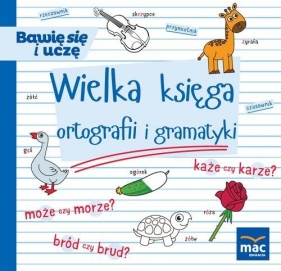 Wielka księga ortografii i gramatyki - Urszula Andrasik, Elżbieta Markowska, Beata Szurowska