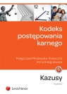 Kodeks postępowania karnego. Kazusy (NEX-0137) Młodawska-Piaseczna Małgorzata, Wielgolewska Anna