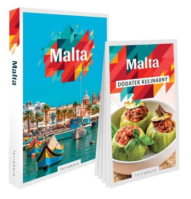 Malta - przewodnik z dodatkiem kulinarnym
