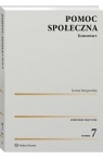 Pomoc społeczna Komentarz w.7/2025 Iwona Sierpowska