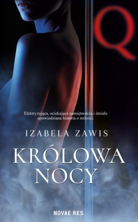 Królowa nocy - Izabela Zawis