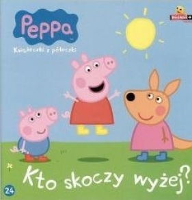 Świnka Peppa. Książeczki z.. 24 Kto skoczy wyżej?
