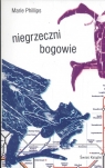 Niegrzeczni bogowie Phillips Marie