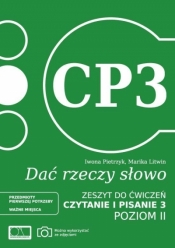 Dać rzeczy słowo. Czytanie i pisanie 3. Poziom 2 - Marika Litwin, Iwona Pietrzyk