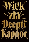 Wiek zła Kapoor Deepti
