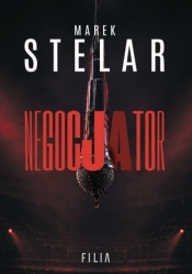 Negocjator. Wielkie Litery - Marek Stelar