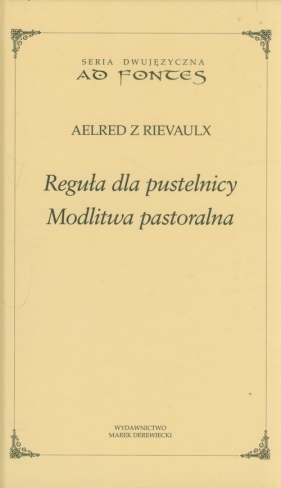 Reguła dla pustelnicy Modlitwa pastoralna