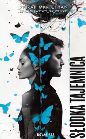 Słodka tajemnica - Ispirak Mkrtchyan