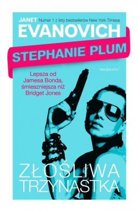 Złośliwa trzynastka - Evanovich Janet