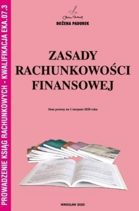 Zasady rachunkowości finansowej KW EKA.07 - Bożena Padurek